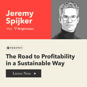 The Road to Profitability in a Sustainable Way – Jeremy Spijker