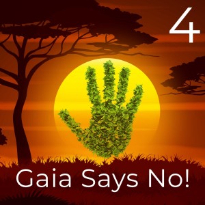 Gaia Says No! - Africa EP04