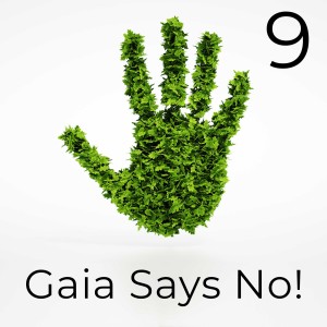 Gaia Says No! Episode 9 – Technology