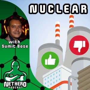 Net Hero podcast - Nuclear can we go net zero without it?