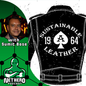 Net Hero Podcast - Leather can it have a sustainable future?