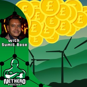 Net Hero Podcast – The role of finance in the net zero transition