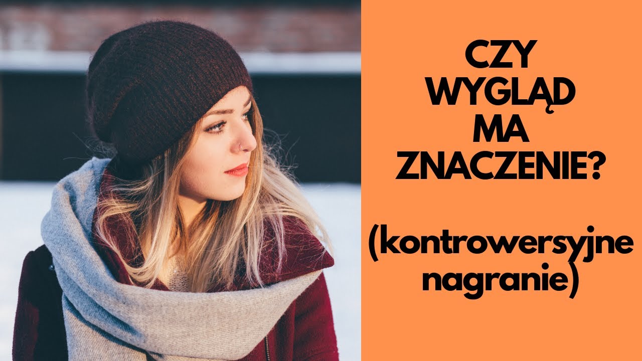 BJL #40 - Wygląd: Liczy się czy nie?