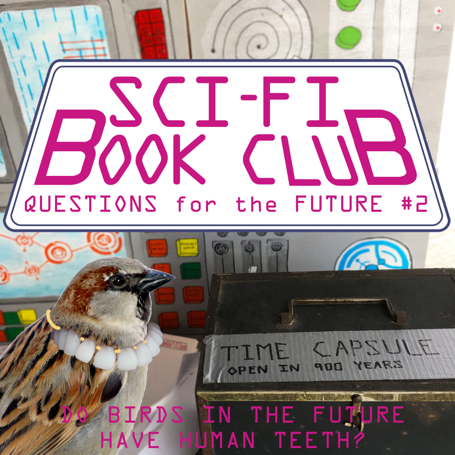 SFBCPC Questions for the Future #2: Do Birds in the Future Have Human Teeth?