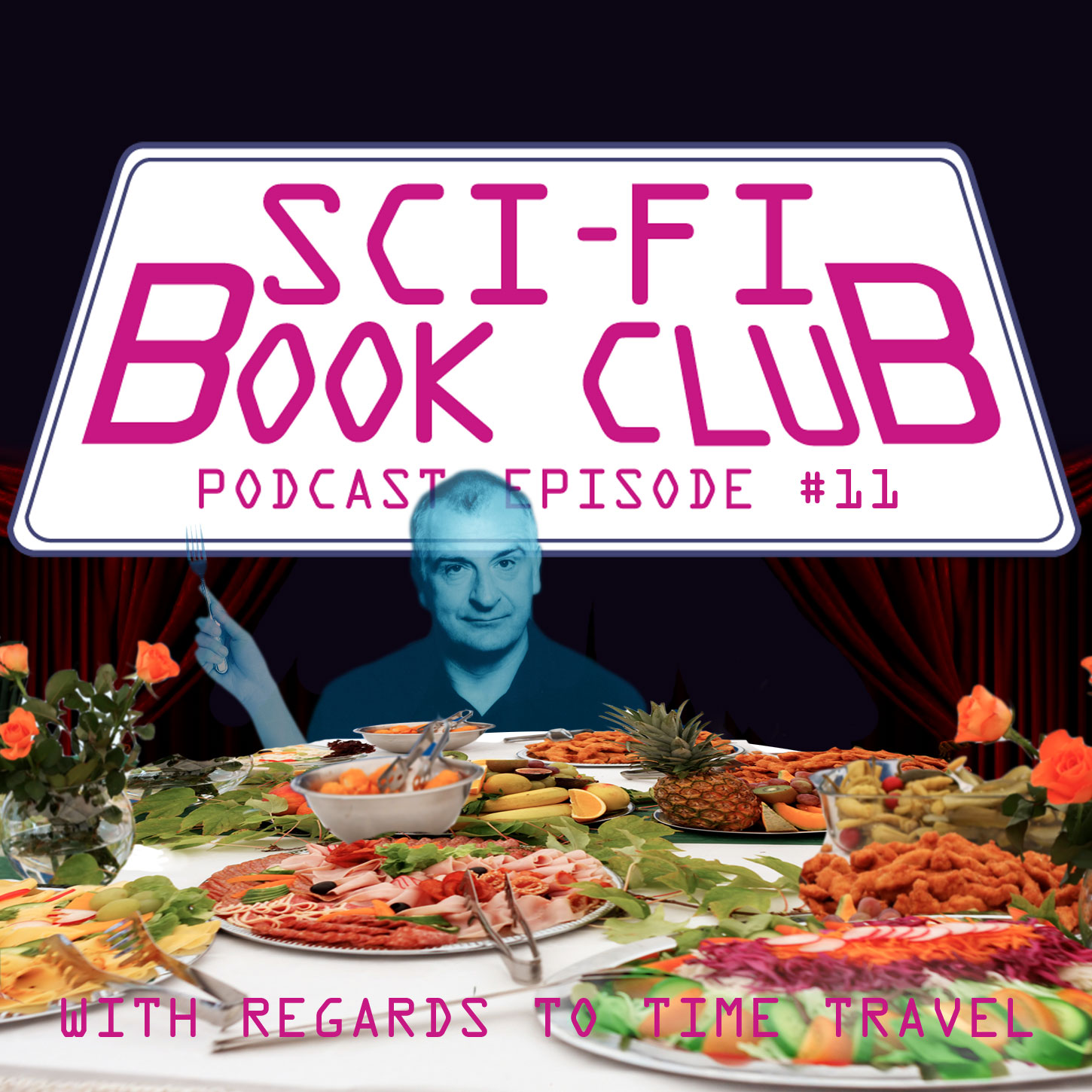 Sci-Fi Book Club Podcast #11: With Regards to Time Travel