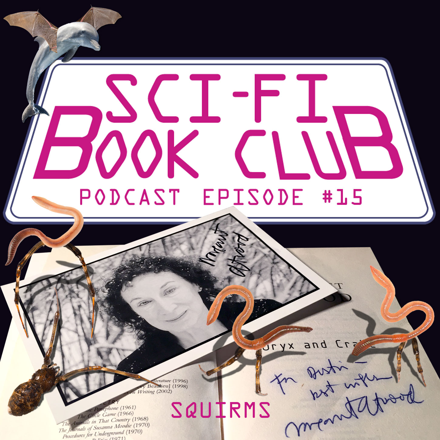 Sci-Fi Book Club Podcast #15: Squirms