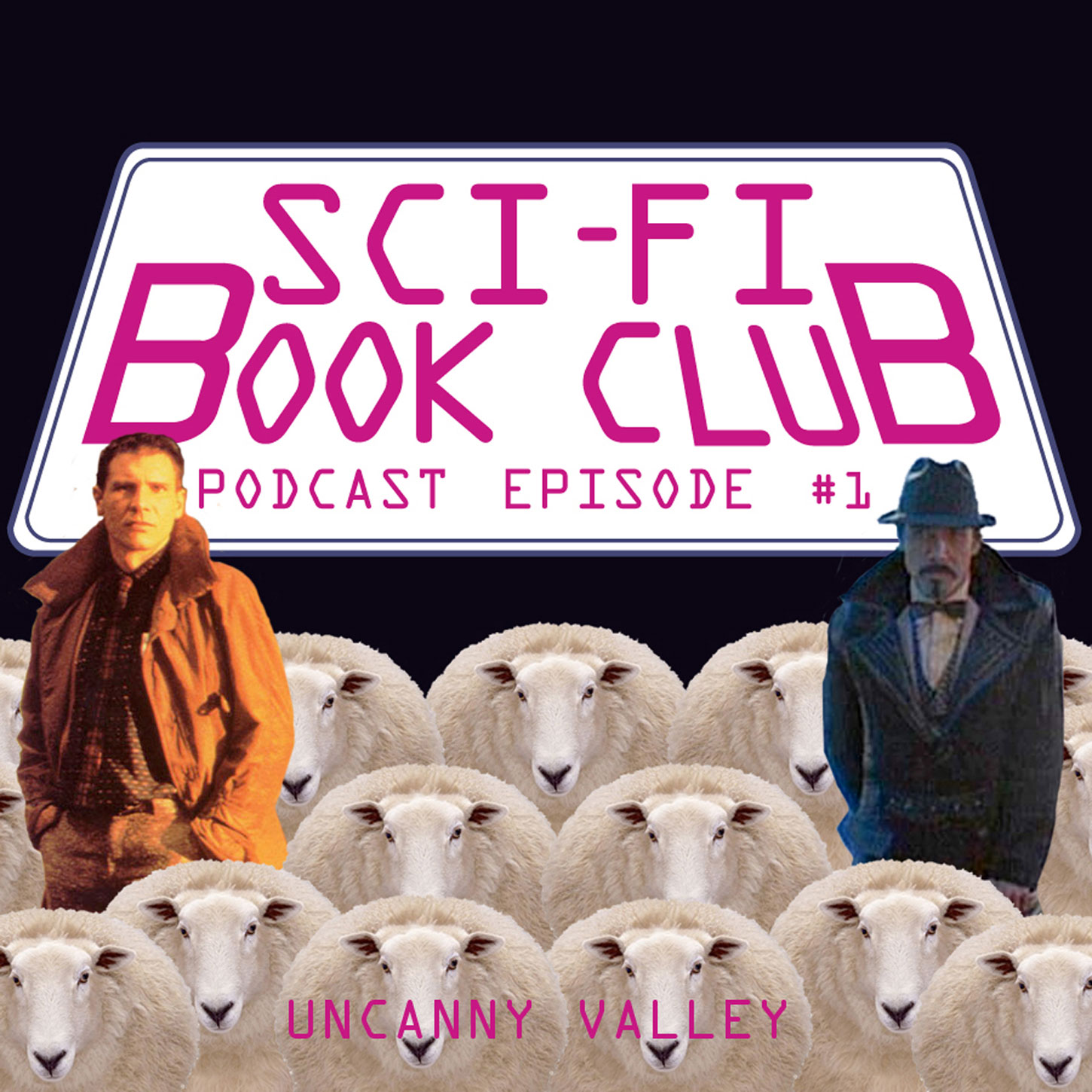 Sci-Fi Book Club Podcast #1: Uncanny Valley