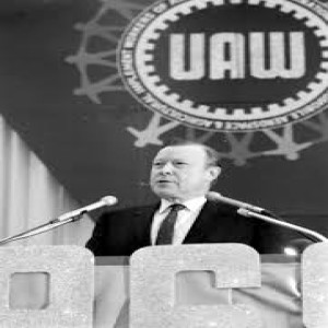 May 9 - Remembering Walter Reuther