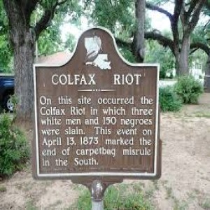 April 13 - The Colfax Massacre