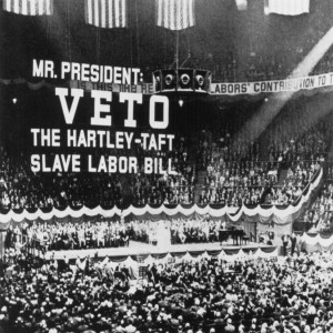 June 23 - Legislating Labor’s Destruction