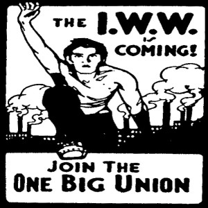 June 27 - Founding of the IWW