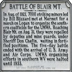 August 31 - The Battle of Blair Mountain