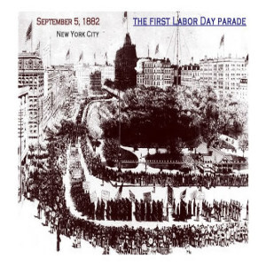 September 5 - The First Labor Day Parade