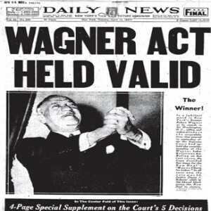 April 12 - The Wagner Act Stands