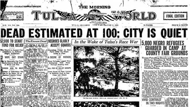 May 31 Race Riot kills Hundred and Destroys a Community 