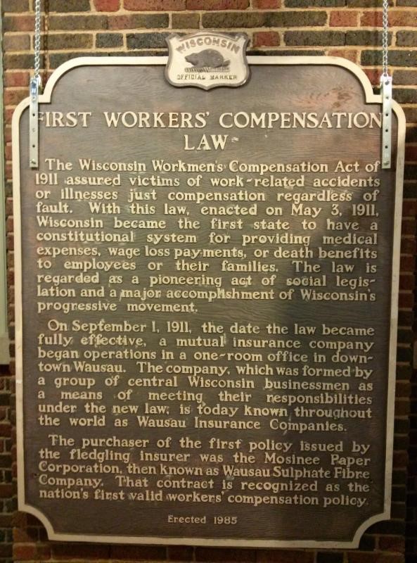 May 3 Wisconsin First to Pass Worker's Compensation Law 