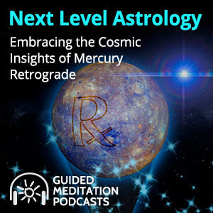 Next Level Astrology: Embracing the Cosmic Insights of Mercury Retrograde