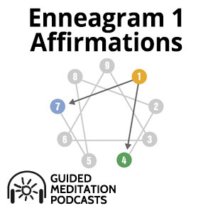 Affirmations for Enneagram Type One Podcast by Psychic Nova