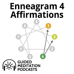 Affirmations for Enneagram Type Four Podcast by Psychic Nova