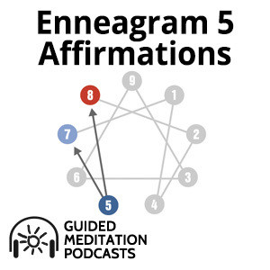Affirmations for Enneagram Type Five Podcast by Psychic Nova