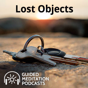 Lost Objects Meditation Podcast