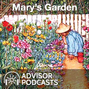 Arthur’s Rhymes for the Times Podcast: Mary’s Garden