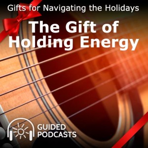 The Gift of Holding Energy by Psychic Evelina