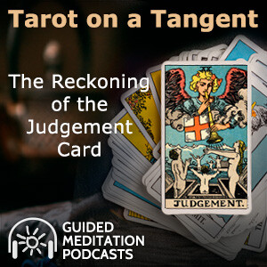 Tarot on a Tangent: The Reckoning of the Judgement Card