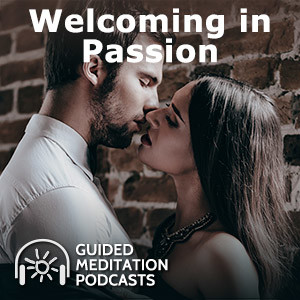 Welcoming In Passion