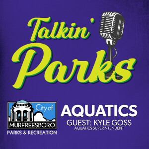 Talkin' Parks-Aquatics