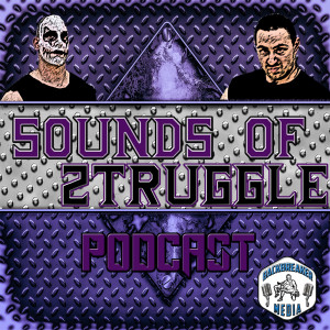 Sounds of Struggle 95 - The Matt Duchesne Episode