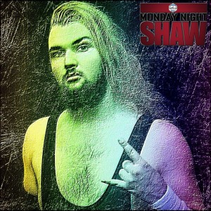 THE STEEL PANTHER RETURNS: Monday Night Shaw 55 with RCW/NEW Star Cameron Stevens