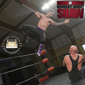 Monday Night Shaw 68 w/RCW Superstar Dalton Rogue