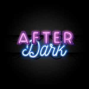 Ep. 119- After Dark