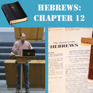 Hebrews Ch. 12- Endure With Joy