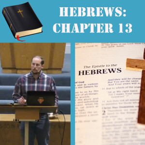 Hebrews Ch. 13: Hold On To Jesus
