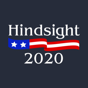 Ep. 174- Hindsight is 2020