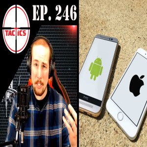 Ep. 246- Meemaw Kay Sells Us Out To Apple And Google