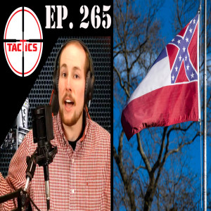 Ep. 265- Flag On The Field