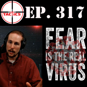 Ep. 317- Be Not Afraid