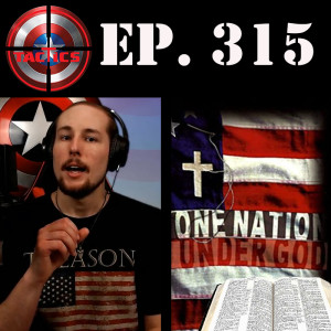 Ep. 315- One Nation Under God