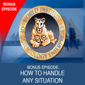 Bonus Episode:  Back by Popular Demand- How to Handle Any Situation