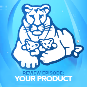 REVIEW EPISODE: Your Product