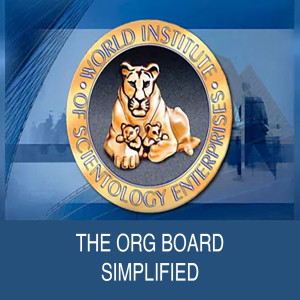 Episode 25, Volume 2: The Org Board Simplified