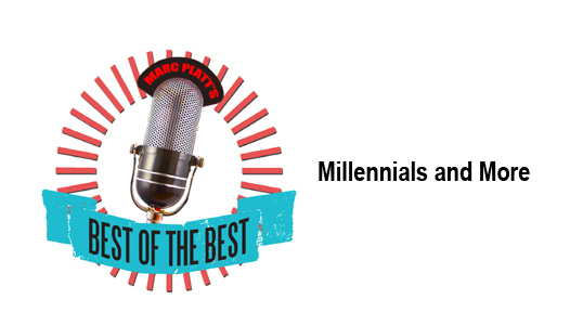 Best Of The Best: Millennials &amp; More (Segment 2)
