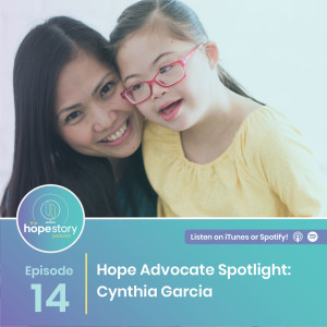 Hope Advocate Spotlight: Cynthia Garcia