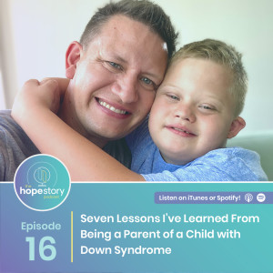 Seven Lessons I've Learned From Being a Parent of a Child With Down Syndrome