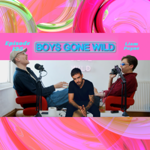 Boys Gone Wild | Episode 125: Liam Payne