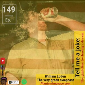 ep. 149 will loden: the very green swapcast