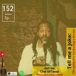 ep. 152 just me: chat gptease